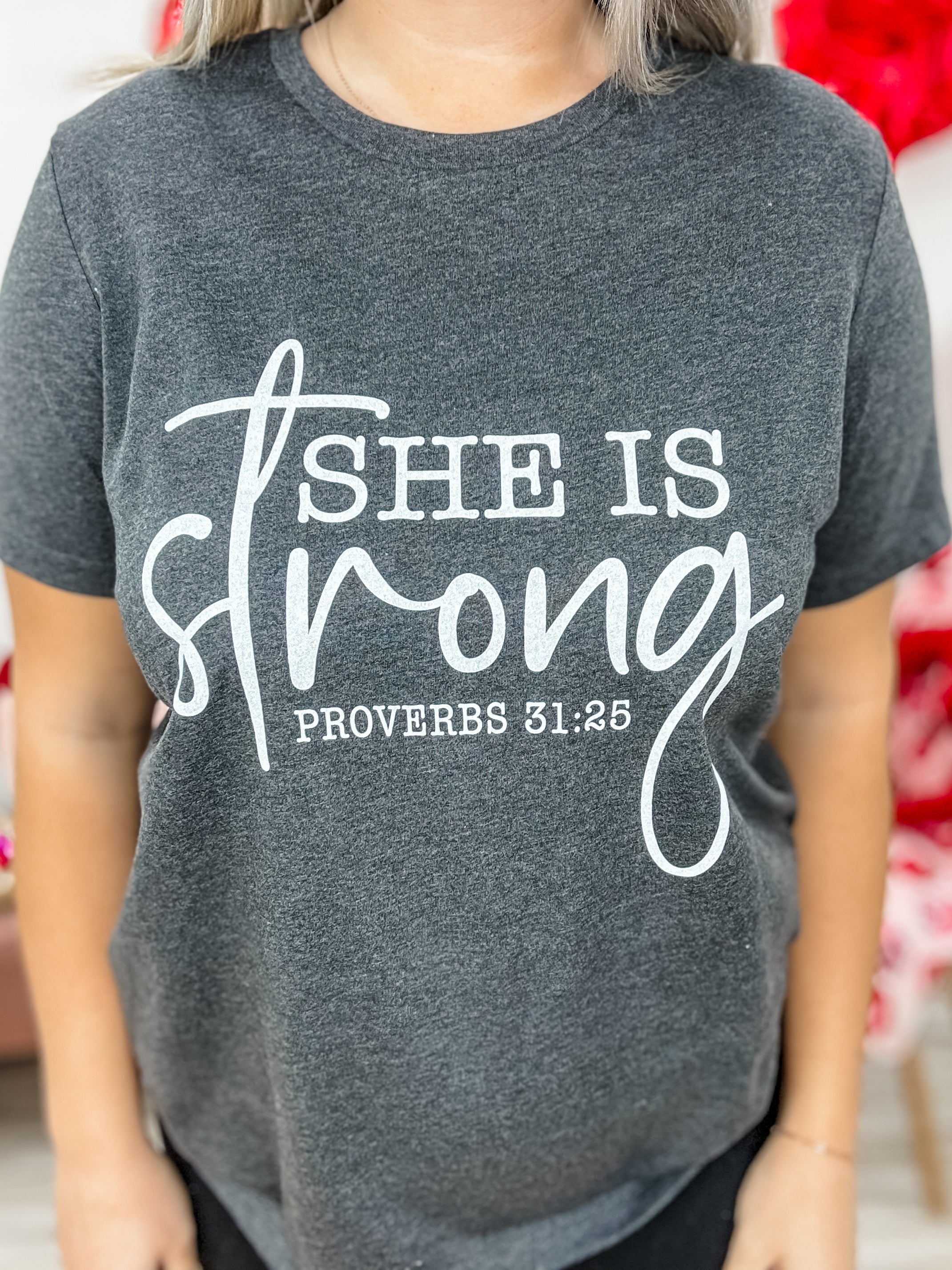 She Is Strong Graphic Tee