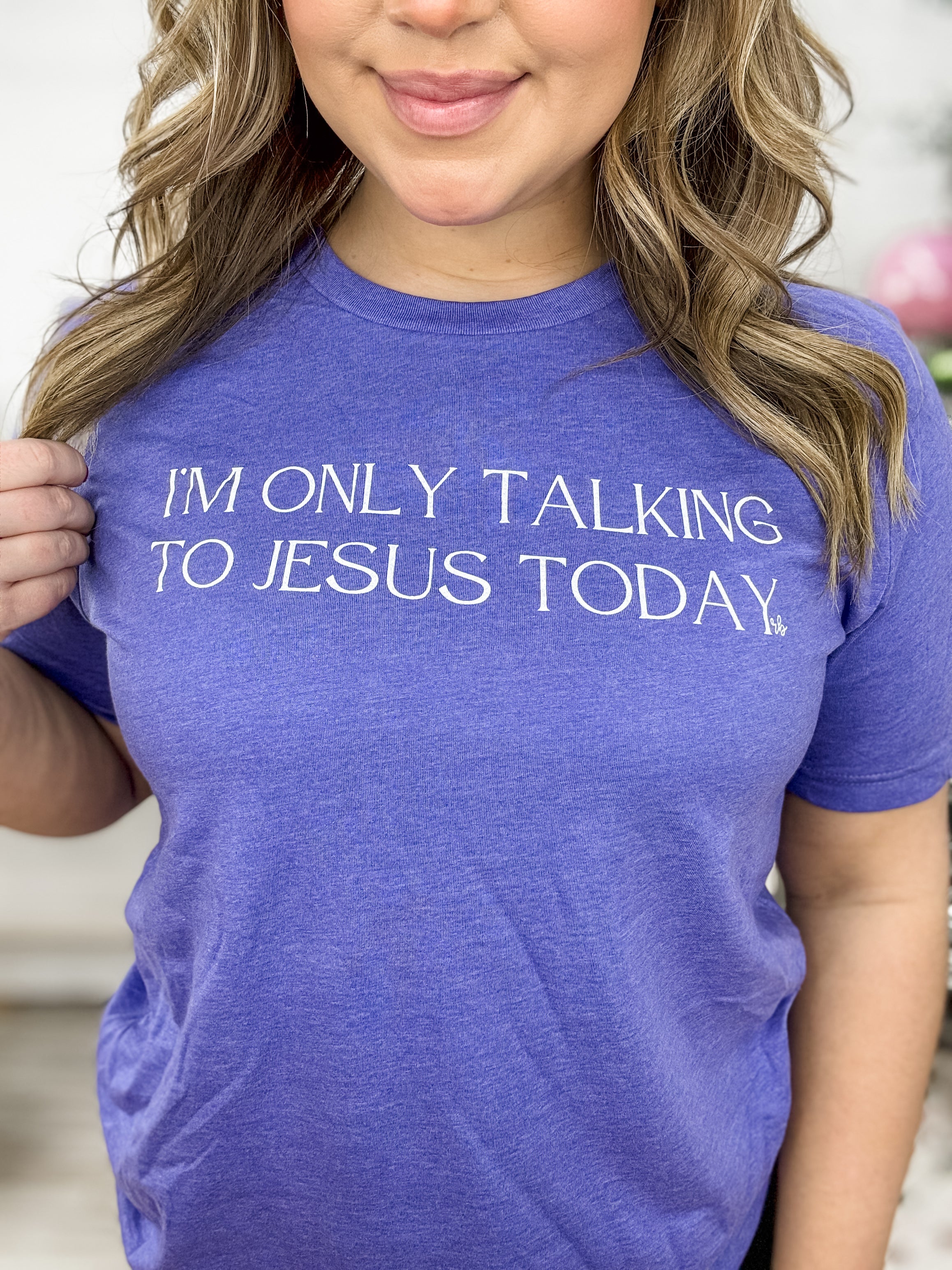 Talking To Jesus Graphic Tee